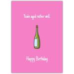 Aged Wine Bottle Humour Happy Birthday Card with Pink Background