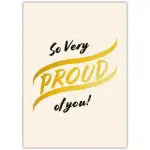 So Very Proud Of You Card