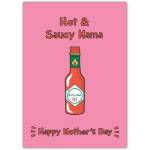 Hot And Saucy Mama Mothers Day Card