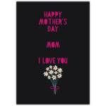 Happy Mothers Day Card for Mom with Daisy Bouquet and Loving Message