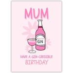 Mum Birthday Funny Gin Greeting Card
