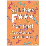 Funny Congrats on Your Divorce Card with Colourful Confetti and Bold Text