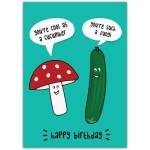 Mushroom And Cucumber Birthday Card