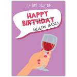 Midlife Crisis For Sister Birthday Card