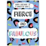 Fierce And Fabulous Daughter Birthday Card