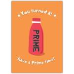 Have A Prime Time 8th Birthday Card