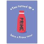 Have A Prime Time 10th Birthday Card