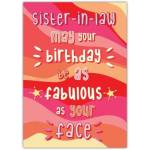 Sister-in-Law Fabulous Birthday Card with Bright Retro Design and Humorous Message