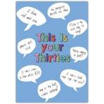 This Is Your Thirties Humorous Blue 30th Birthday Card with Fun Quotes