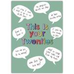 This Is Your Twenties Humorous Green Birthday Card with Speech Bubbles