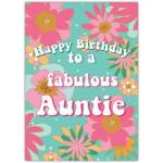 Happy Birthday Card for Auntie with Fabulous Colourful Floral Design