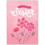 To My Lovely Sister Pink Floral Card for Birthday or Special Occasion