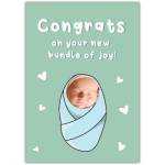 New Baby Congratulations Card with Personalised Photo Option Bundle of Joy Design