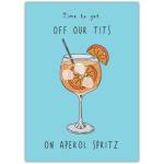 Aperol Spritz Fun Illustrated Humorous Birthday or Celebration Greeting Card