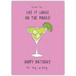 Happy Birthday Card for Wife with Margarita Cocktail and Fun Cheers Design