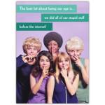 Funny Nostalgic Birthday Card with Vintage Women and Humorous Quote about Age and Internet