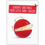 Season's Greetings Christmas Card Featuring Cute Baby Cheesus Cheese Wheel Design