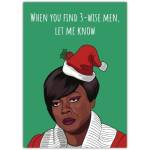 Funny Christmas Card Featuring Woman in Santa Hat With 3 Wise Men Humour