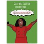 Funny Christmas Greeting Card Featuring Woman Singing with Guess What I Got You This Caaaaaard Design