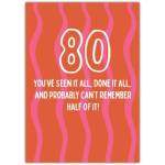 80th Birthday Card Funny You've Seen It All Design with Pink Waves