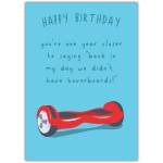 Funny Hoverboard Birthday Card with Humorous Retro Message in Blue