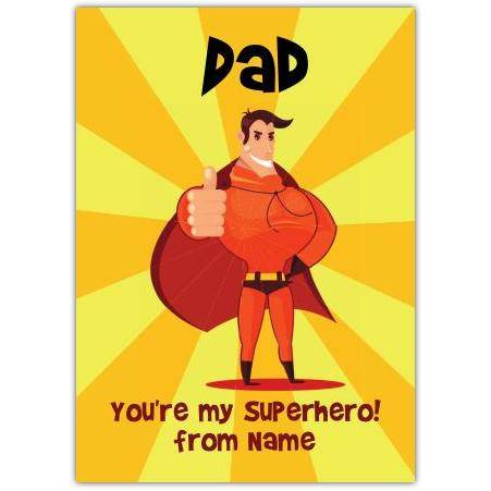 Dad You're My Superhero Personalised Fathers Day Card with Thumb Up Superhero Design