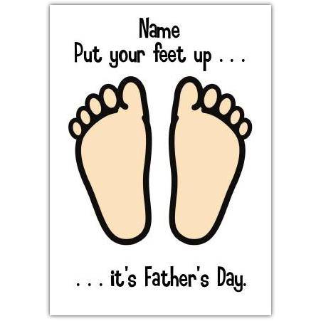 Personalised Father's Day Card Put Your Feet Up Novelty Dad Gift Message Card