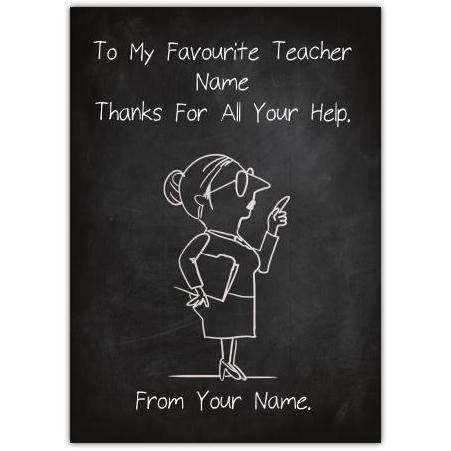 Personalised Favourite Teacher Thank You Card with Chalkboard Design