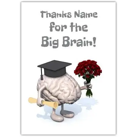 Thank You Card with Humorous Brain Character Graduation Flowers and Diploma