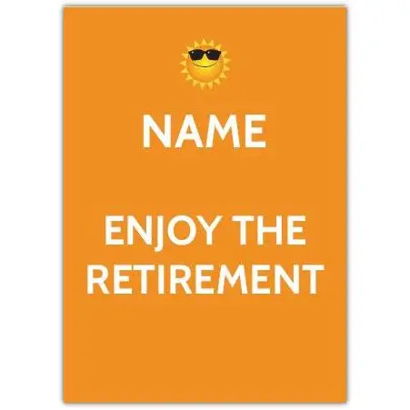 Personalised Sunshine Retirement Card Enjoy Your Special Day with Custom Name