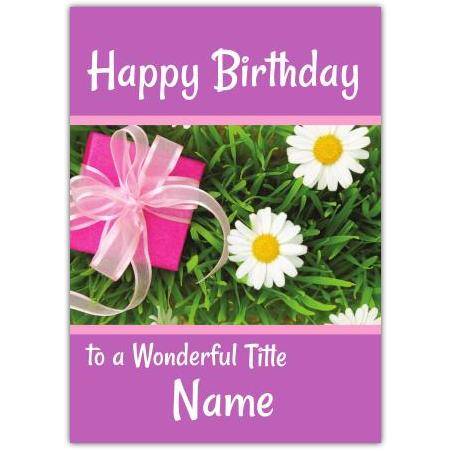 Personalised Happy Birthday Card with Daisy Flowers and Pink Gift Present Design