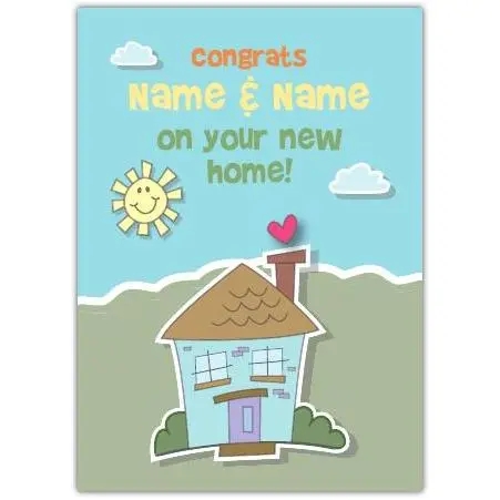 Personalised Congratulations New Home Card with Cute House and Smiling Sun Design