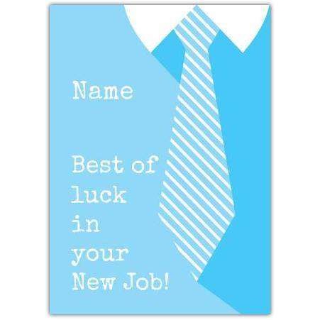 Personalised Best of Luck in Your New Job Card with Blue Tie Design