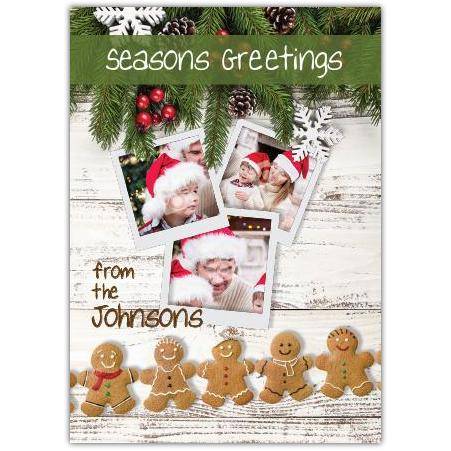 Personalised Seasons Greetings Card with Gingerbread Men Pine Sprigs and Photos