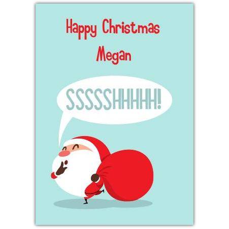 Personalised Funny Santa Shushing Christmas Card for Kids and Adults