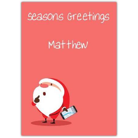 Personalised Seasons Greetings Christmas Card with GPS Santa and Mobile Map Design