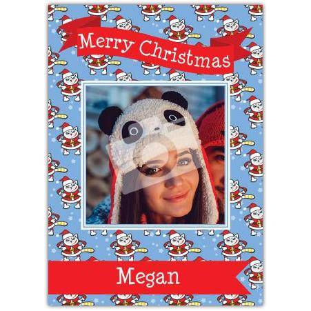 Personalised Merry Christmas Banner Santa Photo Card with Custom Name Text