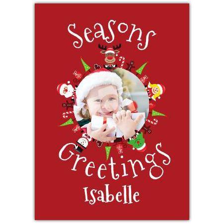 Personalised Seasons Greetings Photo Christmas Card with Festive Characters and Name