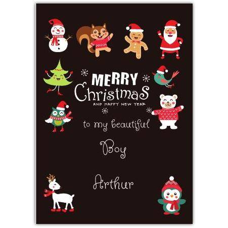 Personalised Merry Christmas and Happy New Year Card for My Beautiful Boy with Festive Characters