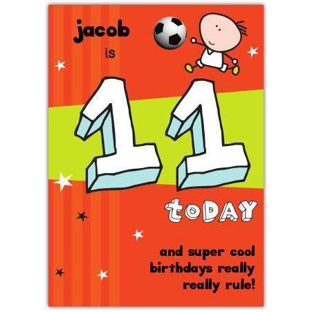 Personalised Super Cool Football 11th Birthday Card for Boys