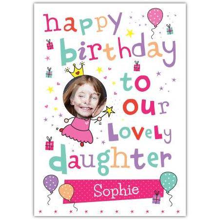 Personalised Happy Birthday Card for Lovely Daughter with Custom Photo and Name