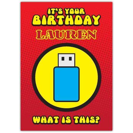 Personalised Humorous Birthday Card with USB Flash Drive Design and Custom Name