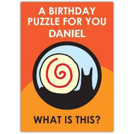 Personalised Snail Puzzle Birthday Card with Custom Name on Front for Fun Birthday Greetings
