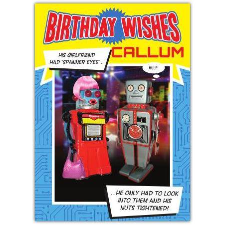 Personalised Birthday Card Featuring Humorous Nuts Tightened Robot Design