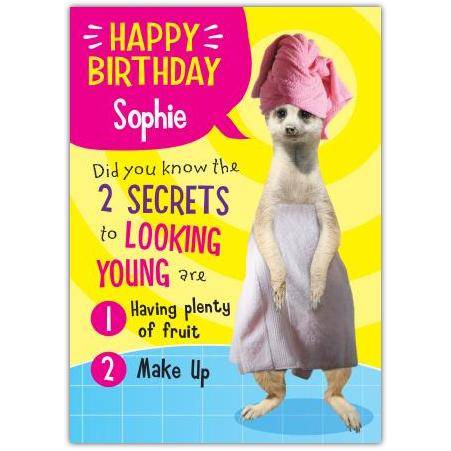 Personalised Funny Meerkat Birthday Card Secrets Of Looking Young With Name