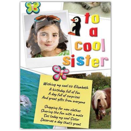 Personalised To a Cool Sister Birthday Card with Photo and Fun Verse
