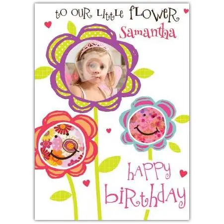 Personalised Our Little Flower Happy Birthday Photo Card for Girls