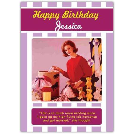 Personalised Humorous Birthday Card Life After High Flying Job and Marriage
