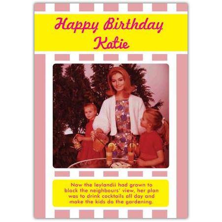 Personalised Happy Birthday Card With Humorous Drink Cocktails All Day Garden Theme