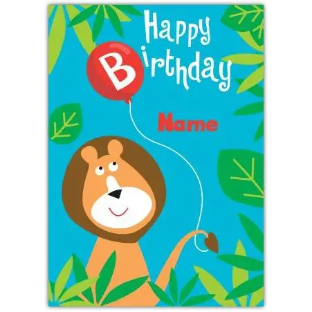 Personalised Lion Happy Birthday Card for Kids with Balloon and Jungle Design